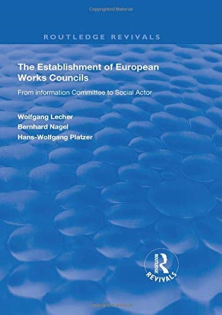 Book cover of: Establishment of European Works Councils. By: Wolfgang Lecher