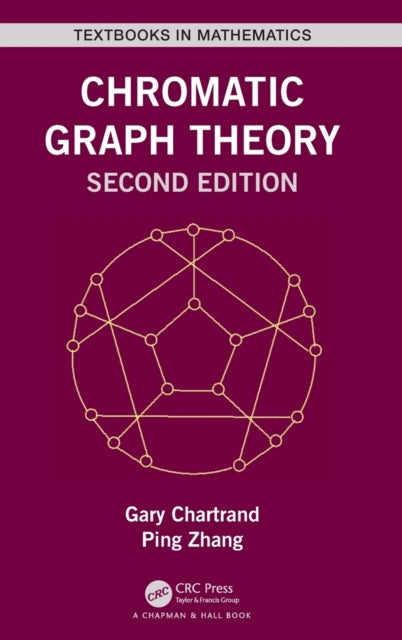 Book cover of: Chromatic Graph Theory. By: Gary Chartrand