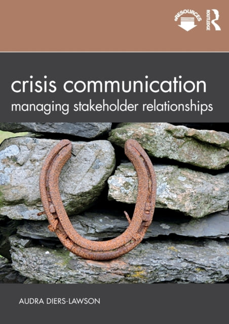 Book cover of: Crisis Communication. By: Audra Diers-Lawson