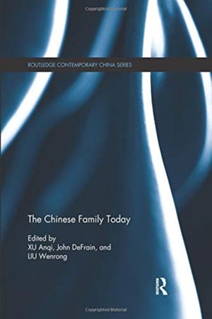 The Chinese Family Today