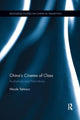 Book cover of: China's Cinema of Class. By: Nicole Talmacs