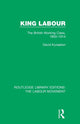 Book cover of: King Labour. By: David Kynaston
