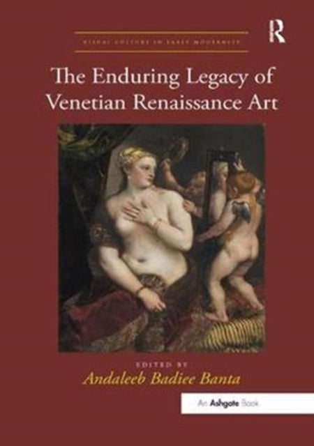 The Enduring Legacy of Venetian Renaissance Art