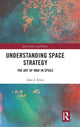 Book cover of: Understanding Space Strategy. By: Klein, John J.
