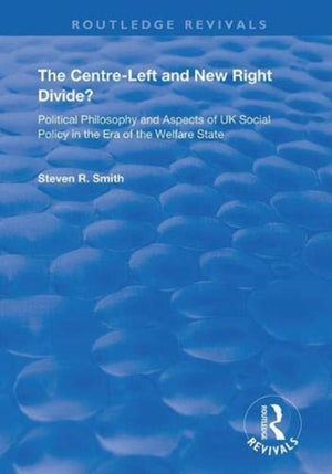 Centre-left and New Right Divide?