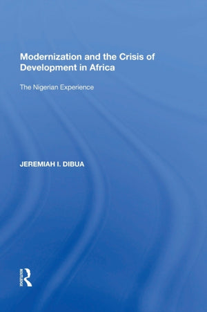 Modernization and the Crisis of Development in Africa