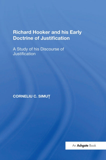 Richard Hooker and his Early Doctrine of Justification