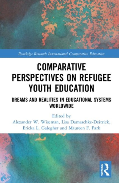 Comparative Perspectives on Refugee Youth Education