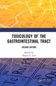 Book cover of: Toxicology of the Gastrointestinal Tract, Second Edition. By: Shayne C. Gad