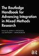Book cover of: Routledge Handbook for Advancing Integration in Mixed Methods Research