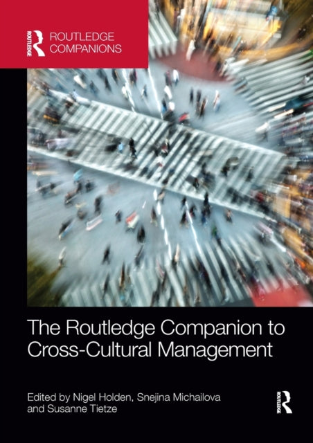 Book cover of: Routledge Companion to Cross-Cultural Management. By: Nigel Holden