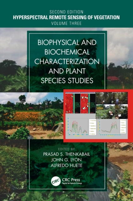 Book cover of: Biophysical and Biochemical Characterization and Plant Species Studies. By: Prasad S. Thenkabail