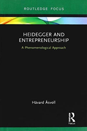 Heidegger and Entrepreneurship