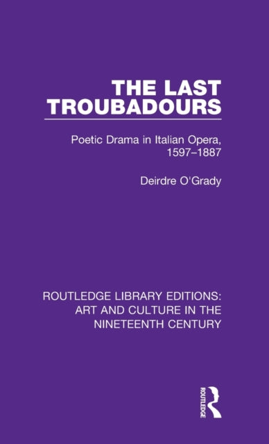 Book cover of: Last Troubadours. By: Deirdre O'Grady