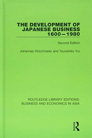 The Development of Japanese Business, 1600-1980