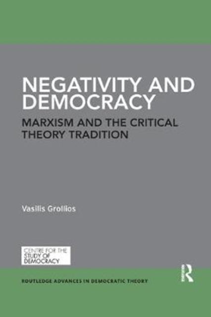 Book cover of: Negativity and Democracy. By: Vasilis Grollios