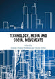 Book cover of: Technology, Media and Social Movements. By: Cristina Flesher Fominaya