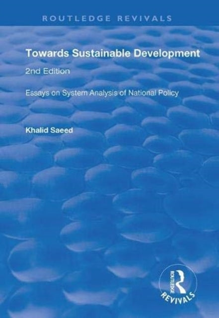 Book cover of: Towards Sustainable Development. By: Khalid Saeed