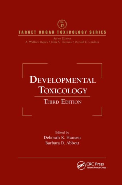 Book cover of: Developmental Toxicology. By: Deborah K. Hansen