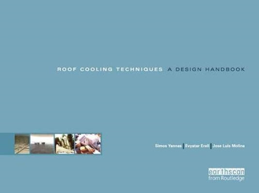 Book cover of: Roof Cooling Techniques. By: Evyatar Erell