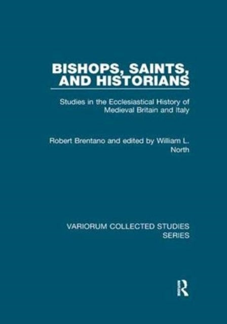 Book cover of: Bishops, Saints, and Historians