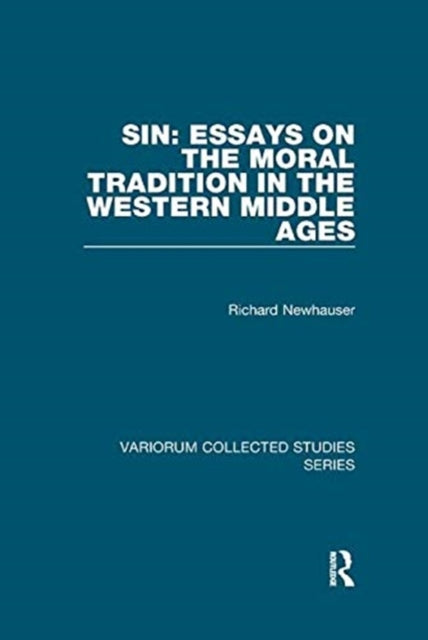 Book cover of: Sin: Essays on the Moral Tradition in the Western Middle Ages