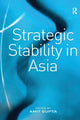 Book cover of: Strategic Stability in Asia. By: Amit Gupta