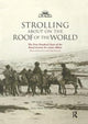 Book cover of: Strolling About on the Roof of the World. By: Susan Farrington