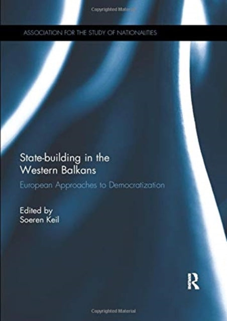 Book cover of: State-building in the Western Balkans. By: Soeren Keil