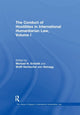 Book cover of: Conduct of Hostilities in International Humanitarian Law, Volume I