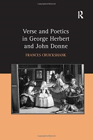 Verse and Poetics in George Herbert and John Donne