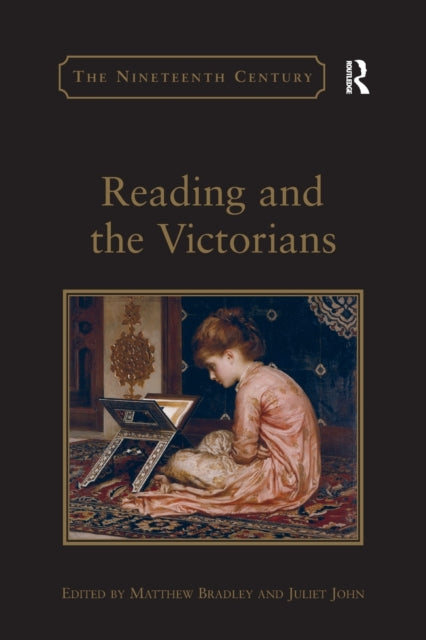 Book cover of: Reading and the Victorians. By: Juliet John