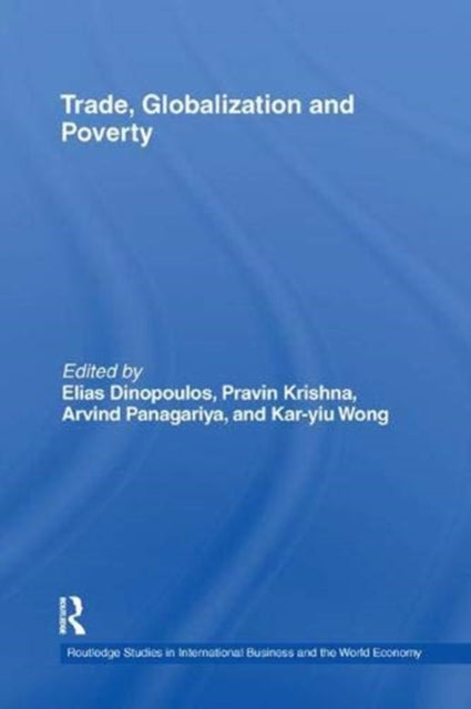 Book cover of: Trade, Globalization and Poverty. By: Elias Dinopoulos