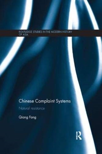 Book cover of: Chinese Complaint Systems. By: Qiang Fang