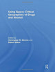 Book cover of: Using Space: Critical Geographies of Drugs and Alcohol. By: Christopher M. Moreno