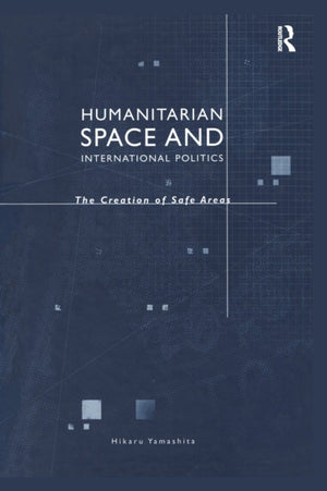Humanitarian Space and International Politics