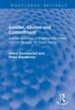 Gender, Choice and Commitment