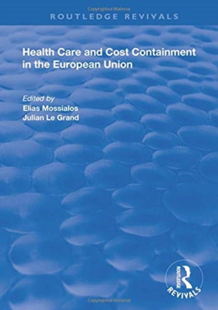 Health Care and Cost Containment in the European Union