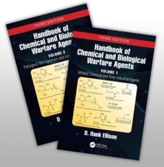 Book cover of: Handbook of Chemical and Biological Warfare Agents, Two Volume Set