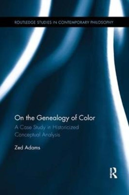 Book cover of: On the Genealogy of Color. By: Zed Adams