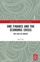 Book cover of: SME Finance and the Economic Crisis. By: Alina Hyz
