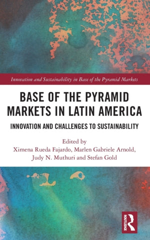 Base of the Pyramid Markets in Latin America