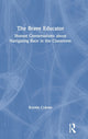 Book cover of: Brave Educator. By: Krystle Cobran