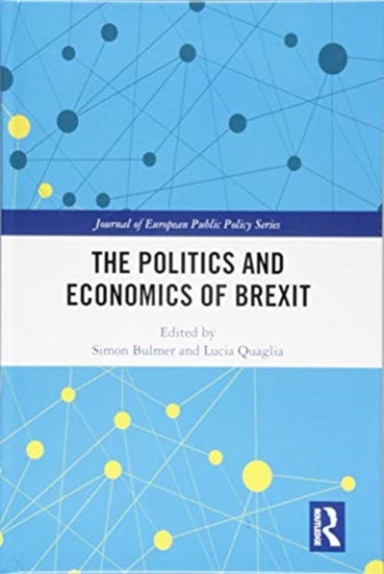 The Politics and Economics of Brexit