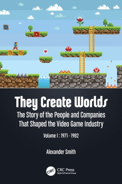 Book cover of: They Create Worlds. By: Alexander Smith - undifferentiated