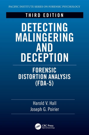 Detecting Malingering and Deception