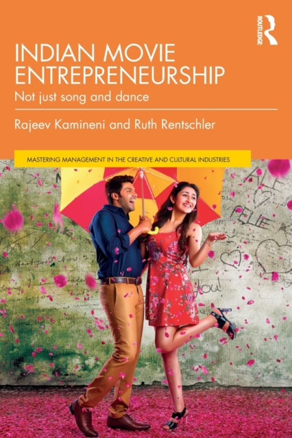 Book cover of: Indian Movie Entrepreneurship. By: Rajeev Kamineni
