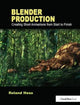 Book cover of: Blender Production. By: Roland Hess