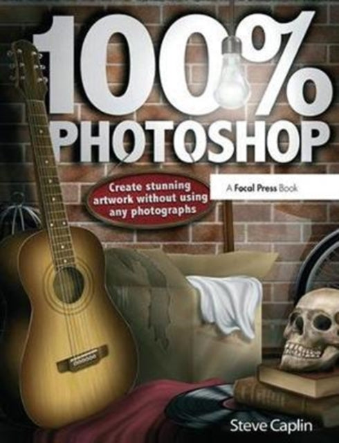 Book cover of: 100% Photoshop. By: Steve Caplin