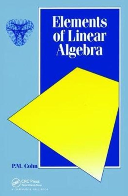 Book cover of: Elements of Linear Algebra. By: P. M. Cohn